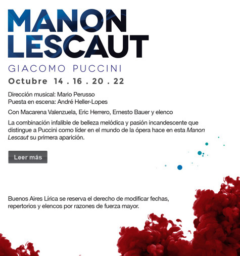 MANON LESCAUT GIACOMO Puccini Octubre  14 . 16 . 20 . 22